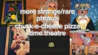 part 3 strange/rare photo's chuck-e-cheese pizza time theatre