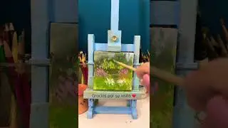 Short relaxing painting video. Jard&iacute;n secreto. Mini pintura al &oacute;leo simple y f&aacute;cil. #creativeart