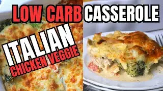 Easy Cheesy Low Carb Italian Chicken Casserole | Diabetic-Friendly & Delicious!