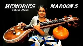 Maroon 5 - Memories | Veena | Dhanya Ratheesh | Instrumental