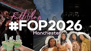 FESTIVAL OF PRAISE 2026 VLOG | Day Out in Manchester with Friends! 