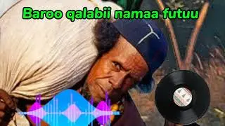 Diree shekanaa huseni Baroo qalabii namaa futuu #new #newbaaroo 