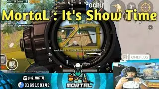 When ReGaLToS Spectating MortaL | MortaL POV 13 Kills Dinner Solo