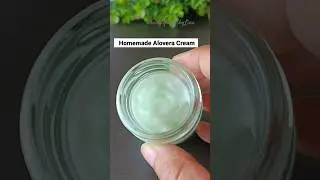 🌼Homemade aloevera cream with 2 ingredients #aloevera #cream #homemade #shorts