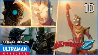 ULTRAMAN Z Episode 10 