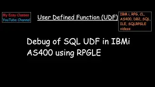 Debug of SQL UDF in IBM i AS400 using RPGLE