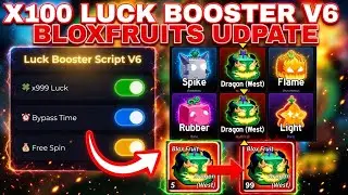 [BIG UPDATE] X100 Luck Booster Script V6 Blox Fruits | FREE DRAGON • FREE SPIN • UNLI SPIN