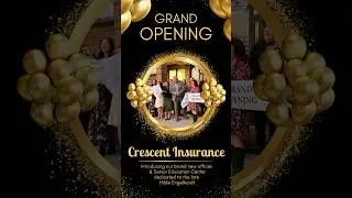 Crescent Insurance Grand Opening Celebration