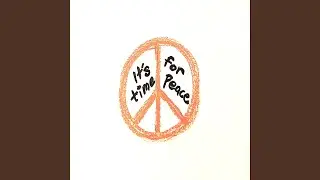 It's time for peace