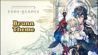Exos Heroes OST: Brunn