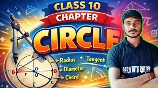 📘 Class 10 Math | Chapter – Circles | LIVE Class