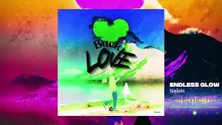 Djaykams - ENDLESS GLOW (Official Audio)