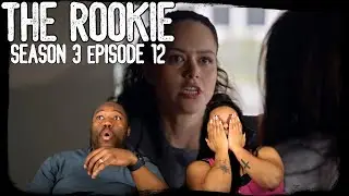 The Rookie Season 3 Episode 12 'Brave Heart' REACTION