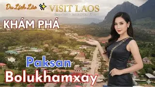 Kh&aacute;m Ph&aacute; Paksan Bolikhamxay L&agrave;o | Vẻ Đẹp Hữu T&igrave;nh Qua G&oacute;c Nh&igrave;n Flycam