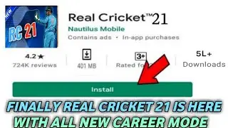 Real Cricket 21 Launched Full Review | Real Cricket 21 Career Mode | Real Cricket 21 New Features