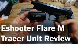 Eshooter Flare M Tracer Unit Review