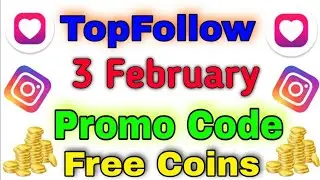 3 February Top Follow Promocode Today Top Follow Promo Code Top Follow Code | Active Niraj
