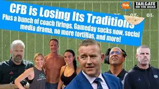 College Football is Losing Its Traditions