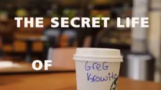 The Secret Life Of Greg Krowitz