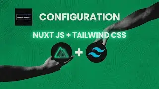 Configuration for NUXT JS + TAILWIND CSS 