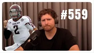 #559 Weird Celebrity Worship: Johnny Manziel Documentary Thoughts