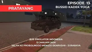 BUSSID 4.4.1 2025 (Episode 13) Jalan ke Probolinggo Menuju Denpasar - Surabaya (Pratayang)
