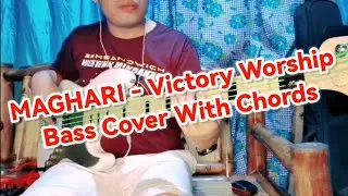 MAGHARI - Victory Worship Bass Cover With Chords
