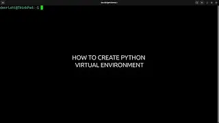 How to Create and Load Virtual Environment in Python | Ubuntu