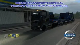 Canal RAG: Desafio do Transporte Especial - Volvo FH16 Mega Trafo Special