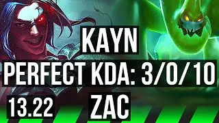 KAYN vs ZAC (JNG) | 3/0/10, 1000+ games, 1.0M mastery | NA Master | 13.22