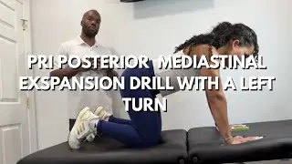 PRI Posterior Mediastinal Expansion drill with a left turn 