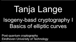 Isogeny-basd cryptography I - Basics of elliptic curves