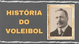 História do Voleibol Completa