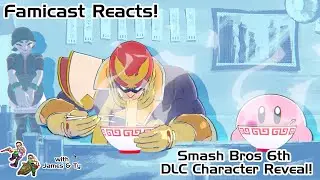 Famicast Reacts: ARMS Character in Smash Reveal!