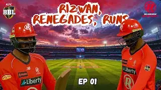 RIZWAN RELOADED FOR THE RENEGADES | Rizwan’s BBL Debut | Big Bash League 2025 | Cricket 26 | Ep 1