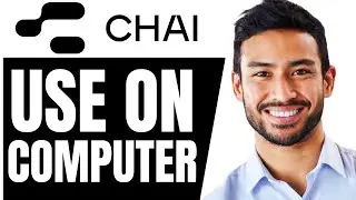 How To USE Chai AI On PC (QUICK & EASY) 2026