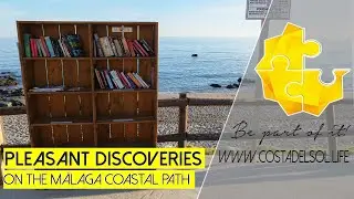 Pleasant discoveries on the M&aacute;laga Coastal Path