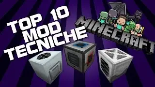 Top 10 Mod Tecniche | Minecraft
