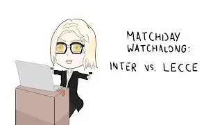 2023-24 Serie A Watchalong: Inter vs. Lecce