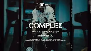 [Free] COMPLEX_ Trap Type Beat Melodic _ Lil Baby x Gunna Instrumental ©MMXXV Prod By TWENTYKINGVYBZ