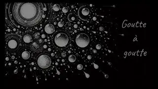 Goutte à goutte - Marceau Piana