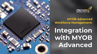 MYOB Advanced Workforce Management: Integration with MYOB Advanced