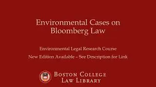 Environmental Cases on Bloomberg Law