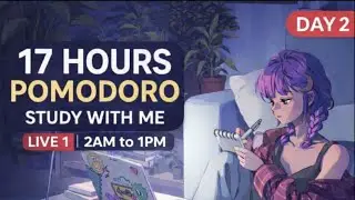 17-Hour Pomodoro Live | GATE 2027 Focus Session (2AM&ndash;8PM) | Day 2 | Phase 1 | contd...