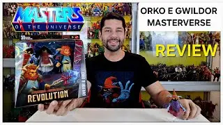ORKO E GWILDOR REVOLUTION MOTU MASTERVERSE FIGURE REVIEW! MASTERS OF THE UNIVERSE!