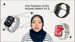 PITCHING PRESENTATION_HUAWEI SMARTWATCH FIT 3