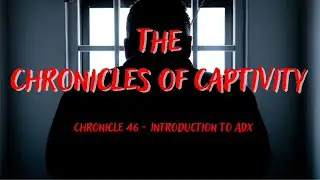 Chronicle 46 - Introduction to ADX
