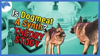 Fallout Theory Study - Is Dogmeat a Synth?