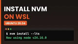 Install NVM on WSL Ubuntu 26.04 with the NVDA Screen Reader