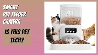 REVIEW (2025): Smart Pet Feeder Camera. Features